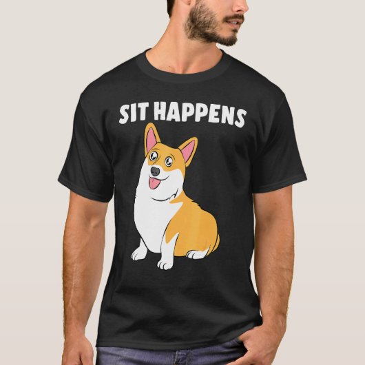 Corgi Sit Happens Tシャツ (正面)