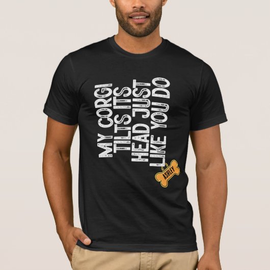 Corgi Tlitsの頭は君みたいに Tシャツ (正面)