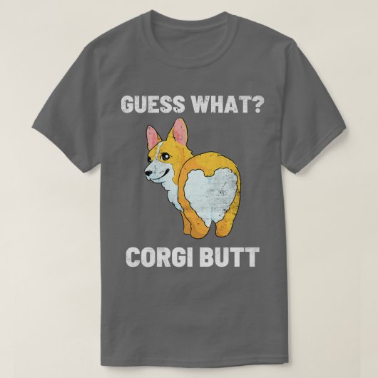 Corgis犬の動物カッコいい子犬の恋人は何を推測する Tシャツ (デザイン正面)