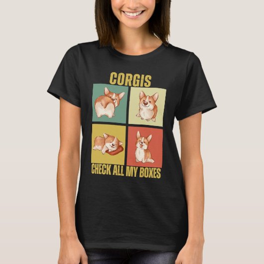 Corgis Check All My Boxes  Corgi Tシャツ (正面)