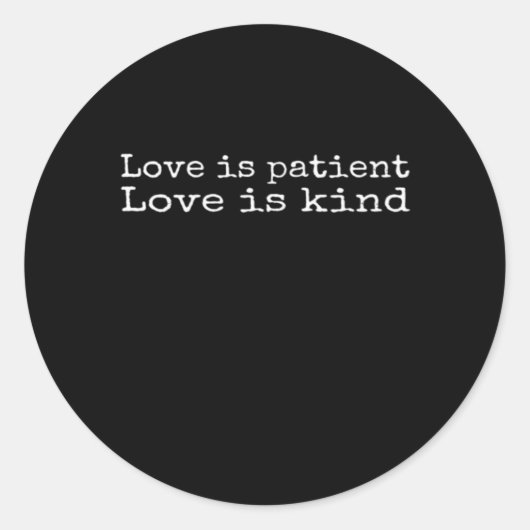 Corinthians Love Is Patient Love Is Kind Scripture ラウンドシール (正面)