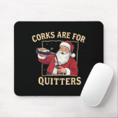 Corks Are For Quitters Retro Santa Claus Drinking マウスパッド (マウス)
