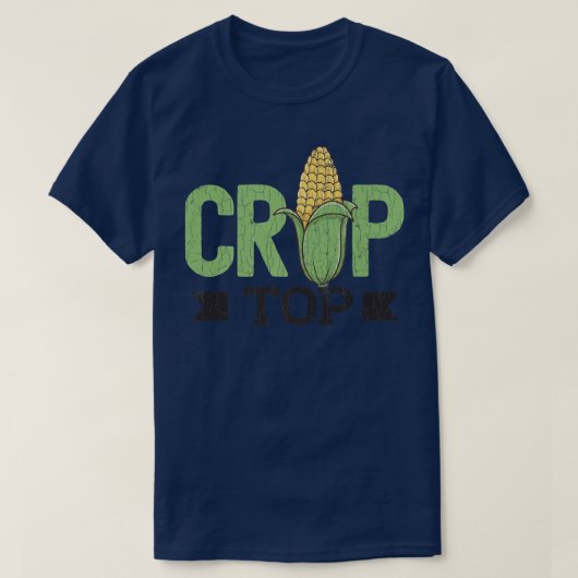 Corn Crop Top Funny Farming Farmer Tractor Farm Gr Tシャツ (デザイン正面)