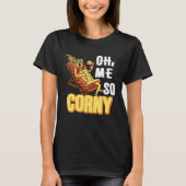 Corn Farmer Funny Farming Tractor Country Life Tシャツ (正面)