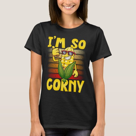 Corn Vegetables i´m so Corny Tシャツ (正面)