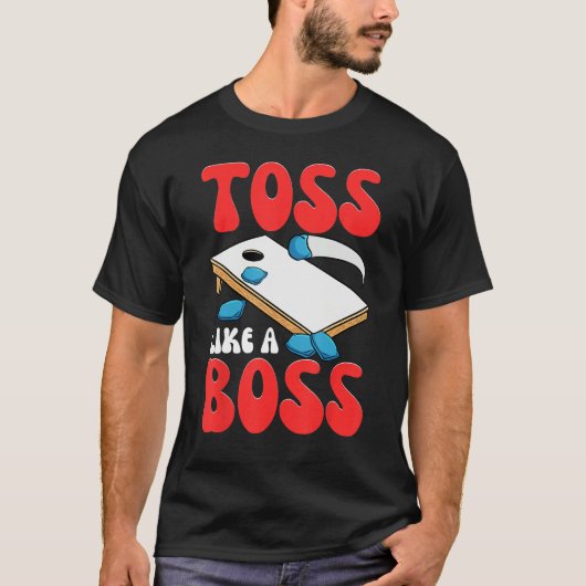 Cornhole Corn Hole Toss Like A Boss Tシャツ (正面)