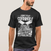 Cornhole Player Little Problems Cornament Thrower Tシャツ (正面)