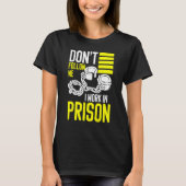 correctional care inmate nurse and prison nursing  tシャツ (正面)