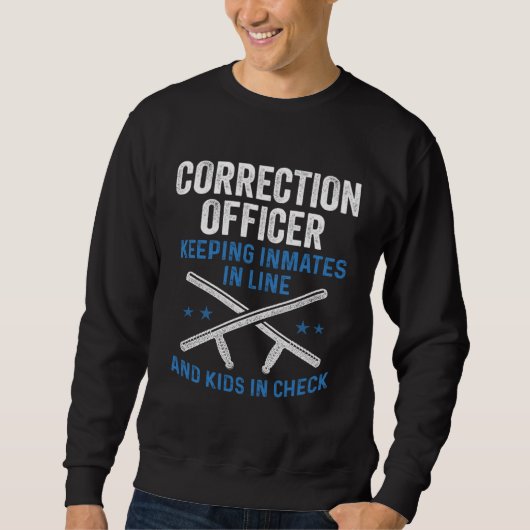 Correctional Officer Dad Keep Inmates in Line Kids スウェットシャツ (正面)