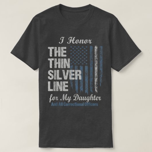 Correctional Officer Daughter - Thin Silver Line C Tシャツ (デザイン正面)