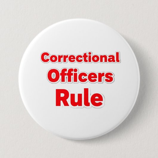 Correctional Officers Rule Button. 缶バッジ (正面)