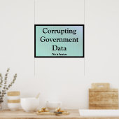 Corrupting Government Data ポスター (キッチン)