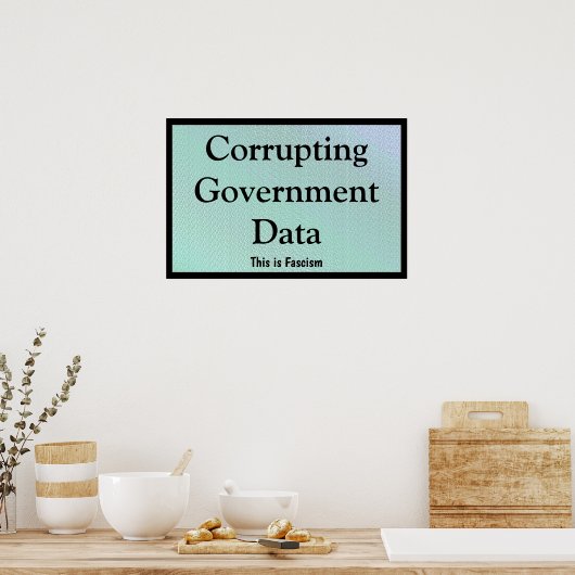Corrupting Government Data ポスター (キッチン)