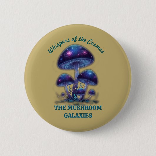 Cosmic Galaxy Mushrooms • Whimsical Fantasy Fungi  缶バッジ (正面)