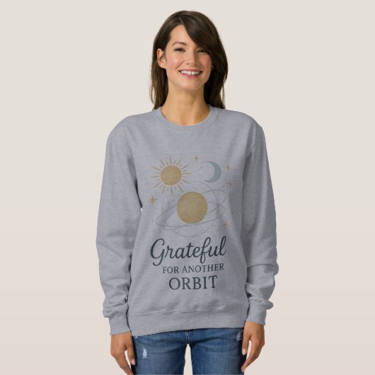 Cosmic Gratitude Sweatshirt – Grateful for Another スウェットシャツ (正面フル)
