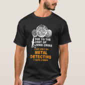 cost of living metal detecting tシャツ (正面)