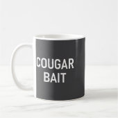 Cougar Bait, Funny, Jokes, Sarcastic コーヒーマグカップ (左)