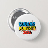 Cougar Puberty 2026 Retro Menopause Humor Funny 缶バッジ (正面&裏面)