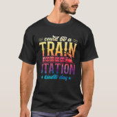 Could Be A Train Station Kinda Day Graphic Tie Dye Tシャツ (正面)