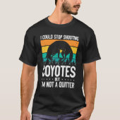Could Stop Shooting Coyotes Coyote Trapping Coyote Tシャツ (正面)