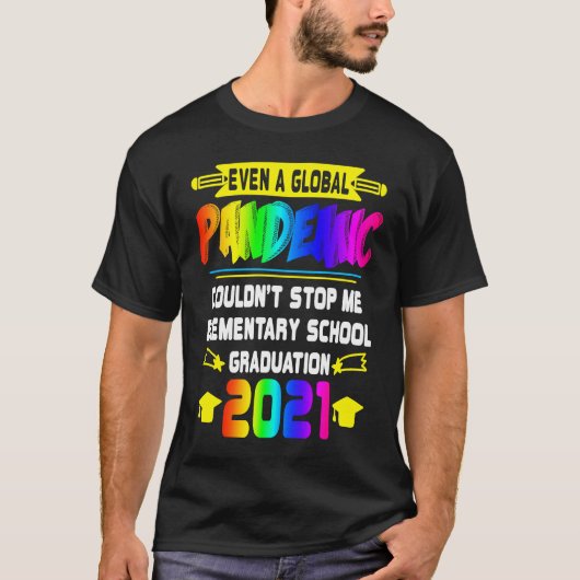 Couldn't Stop Me Elementary School Degree Graduati Tシャツ (正面)