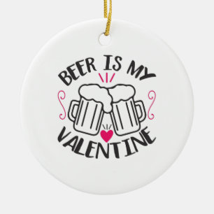 Coule Art Beer Is My Valentine セラミックオーナメント