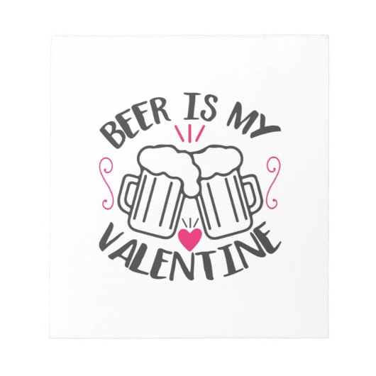 Coule Art Beer Is My Valentine ノートパッド (正面)