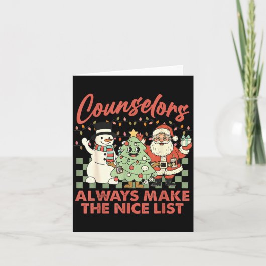 Counselors Always Make The Nice List Santa Christm カード (正面)