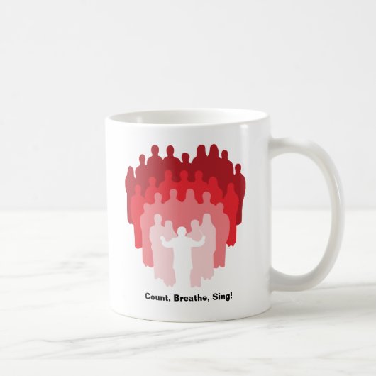 Count, Breathe, Sing! Coffee Mug コーヒーマグカップ (右)