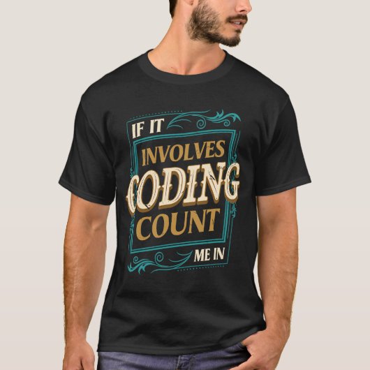 Count Me Encoderもし Umousのコーディングが含まれる Tシャツ (正面)