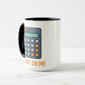 Count On Me – 計算スタイリッシュデザインfor Math マグカップ (正面左)