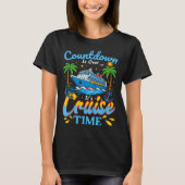 Countdown Is Over It's Cruise Time Men Women Coupl Tシャツ (正面)