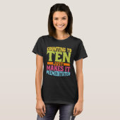 Counting To Ten Just Makes It Premeditated Tシャツ (正面フル)