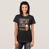 Country Music and Beer That s Why I m Here  4th Of Tシャツ (正面フル)