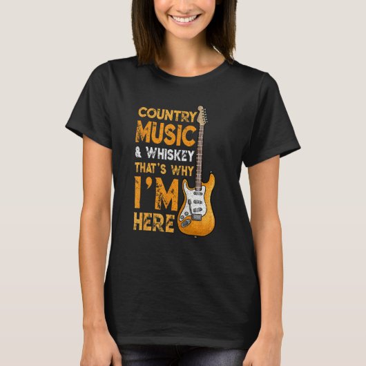 Country Music And Whiskey Bourbon Scotch Drinking Tシャツ (正面)