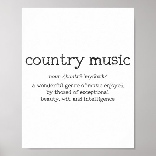 Country Music Definition Funny Saying Musician Gif ポスター (正面)