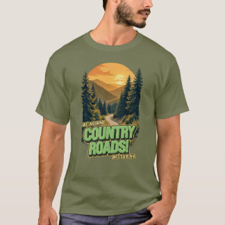 Country Roads West Virginia T-shirt Tシャツ