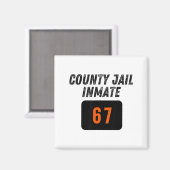 County Jail Prison Inmate 67 Halloween Funny Mens  マグネット (正面/裏面)