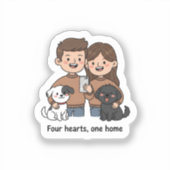 Couple with Pets – Four Hearts One Home Design シール (正面)