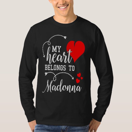 Couples Matching  My Heart Belong to Madonna  My L Tシャツ (正面)