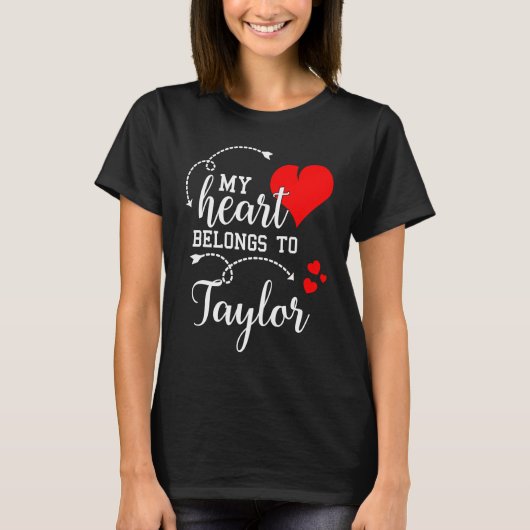 Couples Matching My Heart Belong to Taylor My Lo Tシャツ (正面)