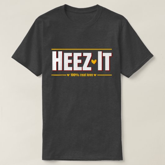 Couples Sheez-It Heez-It Matching Couple Valentine Tシャツ (デザイン正面)