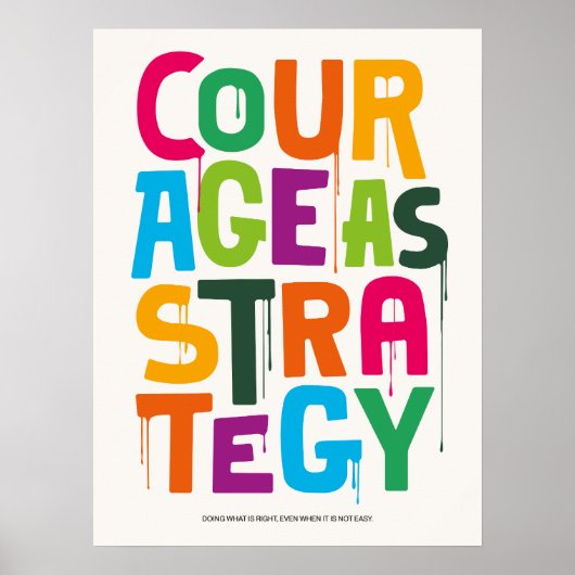 Courage As Strategy - Typography Print | Wall Art ポスター (正面)