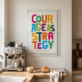 Courage As Strategy - Typography Print | Wall Art ポスター