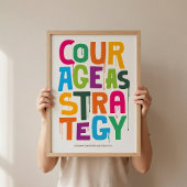Courage As Strategy - Typography Print | Wall Art ポスター