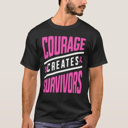 Courage Creates Survivors Tシャツ (正面)