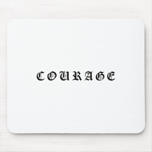 Courage One Word Insrational Motivational Quote Wo マウスパッド (正面)