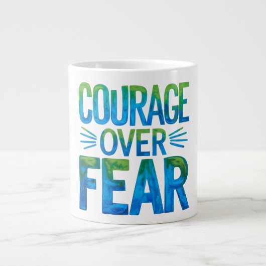 Courage over fear ジャンボコーヒーマグカップ (正面)