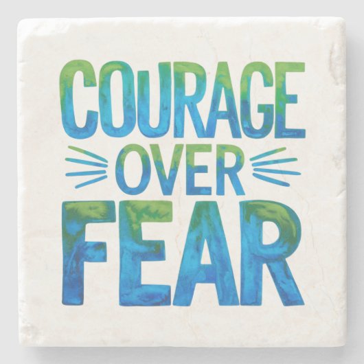 Courage over fear ストーンコースター (正面)