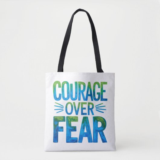 Courage over fear トートバッグ (正面)